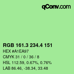 カラーコード: RGB 161.3 234.4 151 | qconv.com