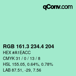 カラーコード: RGB 161.3 234.4 204 | qconv.com