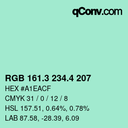 カラーコード: RGB 161.3 234.4 207 | qconv.com