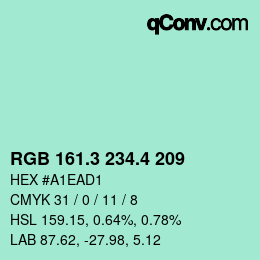 カラーコード: RGB 161.3 234.4 209 | qconv.com