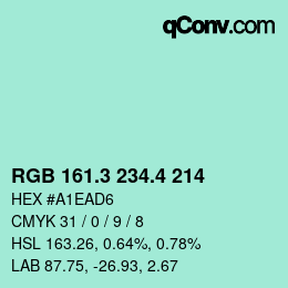 カラーコード: RGB 161.3 234.4 214 | qconv.com