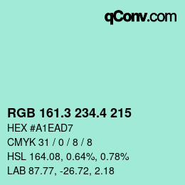 カラーコード: RGB 161.3 234.4 215 | qconv.com