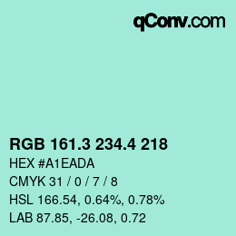 カラーコード: RGB 161.3 234.4 218 | qconv.com
