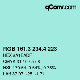 カラーコード: RGB 161.3 234.4 223 | qconv.com