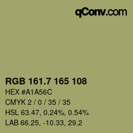 カラーコード: RGB 161.7 165 108 | qconv.com