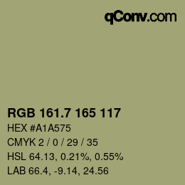 カラーコード: RGB 161.7 165 117 | qconv.com