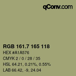カラーコード: RGB 161.7 165 118 | qconv.com