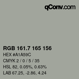 カラーコード: RGB 161.7 165 156 | qconv.com