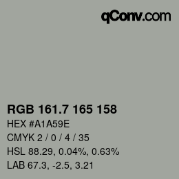 カラーコード: RGB 161.7 165 158 | qconv.com