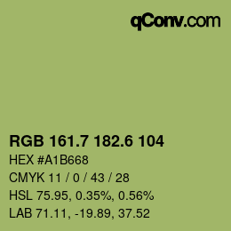 カラーコード: RGB 161.7 182.6 104 | qconv.com