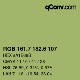 カラーコード: RGB 161.7 182.6 107 | qconv.com