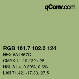 カラーコード: RGB 161.7 182.6 124 | qconv.com