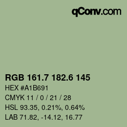 カラーコード: RGB 161.7 182.6 145 | qconv.com