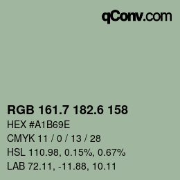 カラーコード: RGB 161.7 182.6 158 | qconv.com