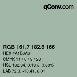 カラーコード: RGB 161.7 182.6 166 | qconv.com
