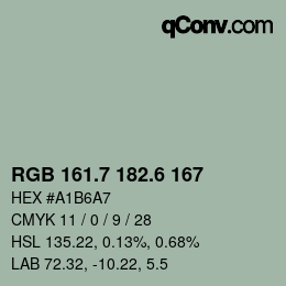 カラーコード: RGB 161.7 182.6 167 | qconv.com