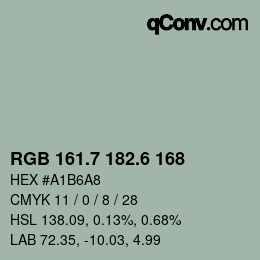 カラーコード: RGB 161.7 182.6 168 | qconv.com
