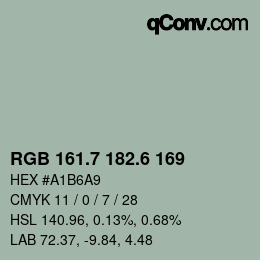 カラーコード: RGB 161.7 182.6 169 | qconv.com
