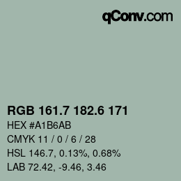 カラーコード: RGB 161.7 182.6 171 | qconv.com