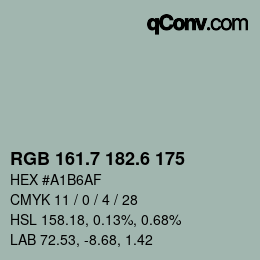 カラーコード: RGB 161.7 182.6 175 | qconv.com