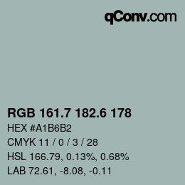 カラーコード: RGB 161.7 182.6 178 | qconv.com