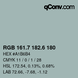 カラーコード: RGB 161.7 182.6 180 | qconv.com
