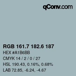 カラーコード: RGB 161.7 182.6 187 | qconv.com