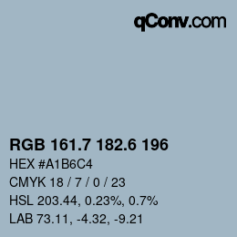 カラーコード: RGB 161.7 182.6 196 | qconv.com