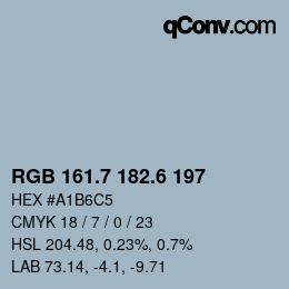 カラーコード: RGB 161.7 182.6 197 | qconv.com