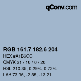 カラーコード: RGB 161.7 182.6 204 | qconv.com