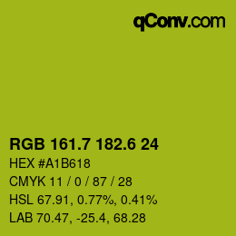 カラーコード: RGB 161.7 182.6 24 | qconv.com