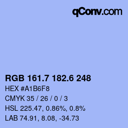 カラーコード: RGB 161.7 182.6 248 | qconv.com