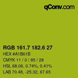 カラーコード: RGB 161.7 182.6 27 | qconv.com