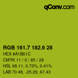 カラーコード: RGB 161.7 182.6 28 | qconv.com