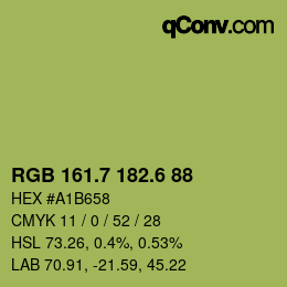 カラーコード: RGB 161.7 182.6 88 | qconv.com