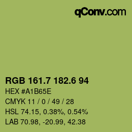 カラーコード: RGB 161.7 182.6 94 | qconv.com
