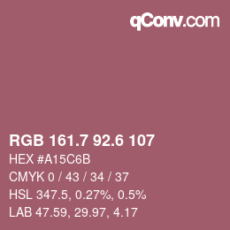 カラーコード: RGB 161.7 92.6 107 | qconv.com