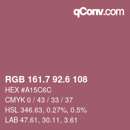カラーコード: RGB 161.7 92.6 108 | qconv.com