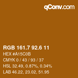 カラーコード: RGB 161.7 92.6 11 | qconv.com