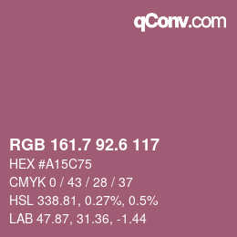 カラーコード: RGB 161.7 92.6 117 | qconv.com