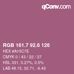 カラーコード: RGB 161.7 92.6 126 | qconv.com