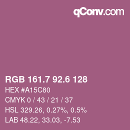 カラーコード: RGB 161.7 92.6 128 | qconv.com