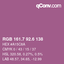 カラーコード: RGB 161.7 92.6 138 | qconv.com