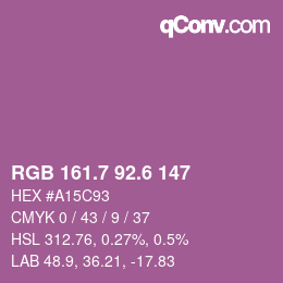 カラーコード: RGB 161.7 92.6 147 | qconv.com