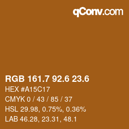 カラーコード: RGB 161.7 92.6 23.6 | qconv.com