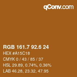 カラーコード: RGB 161.7 92.6 24 | qconv.com
