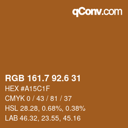 カラーコード: RGB 161.7 92.6 31 | qconv.com