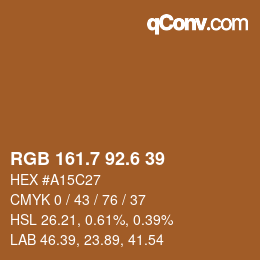 カラーコード: RGB 161.7 92.6 39 | qconv.com