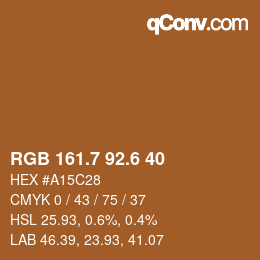 カラーコード: RGB 161.7 92.6 40 | qconv.com