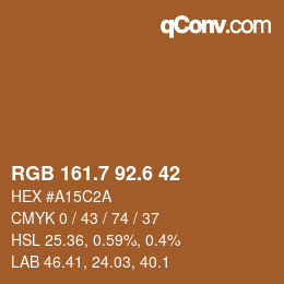 カラーコード: RGB 161.7 92.6 42 | qconv.com